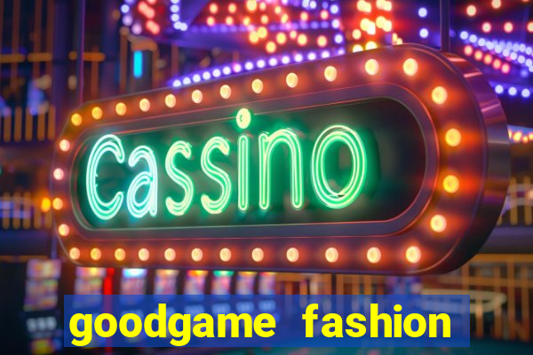 goodgame fashion click jogos